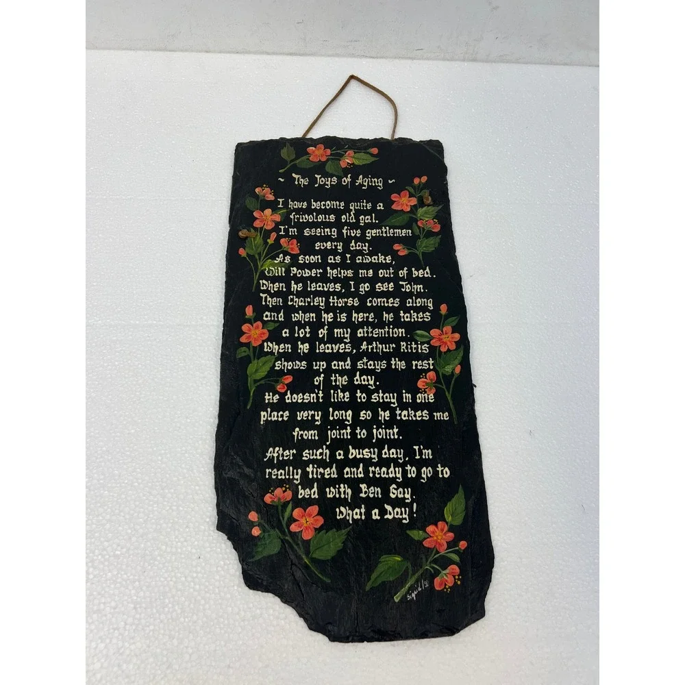 Vintage Hand Painted Slate Wall Hanging Joys of Aging Signed Farmhouse Decor